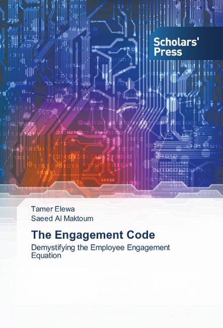 The Engagement Code: Demystifying the Employee Engagement Equation