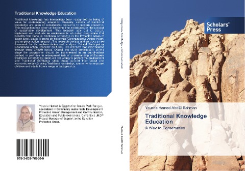 Traditional Knowledge Education: A Way to Conservation