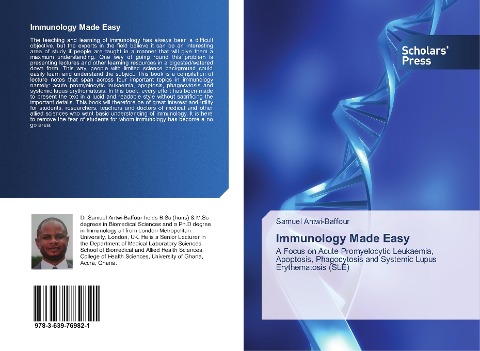 Immunology Made Easy: A Focus on Acute Promyelocytic Leukaemia, Apoptosis, Phagocytosis and Systemic Lupus Erythematosis (SLE)