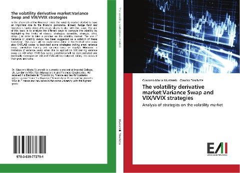 The volatility derivative market:Variance Swap and VIX/VVIX strategies: Analysis of strategies on the volatility market