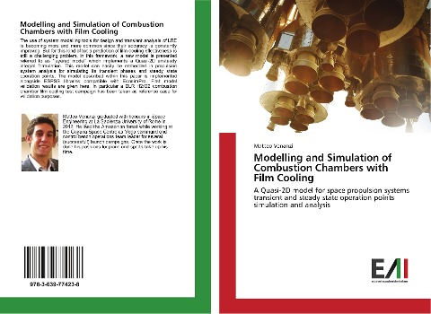 Modelling and Simulation of Combustion Chambers with Film Cooling: A Quasi-2D model for space propulsion systems transient and steady state operation points simulation and analysis