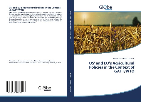 US and EUs Agricultural Policies in the Context of GATT/WTO