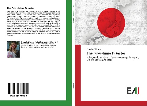 The Fukushima Disaster: A linguistic analysis of press coverage in Japan, United States and Italy