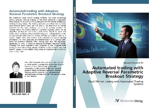 Automated trading with Adaptive Reversal Parametric Breakout Strategy: Stock Market trading with Automated Trading Systems