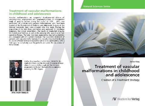 Treatment of vascular malformations in childhood and adolescence: Creation of a Treatment Strategy