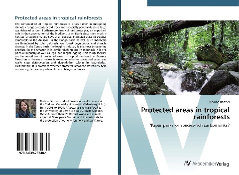 Protected areas in tropical rainforests: Paper parks or species-rich carbon sinks?