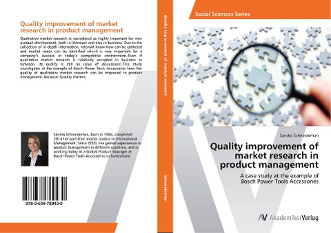 Quality improvement of market research in product management: A case study at the example of Bosch Power Tools Accessories