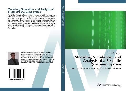 Modeling, Simulation, and Analysis of a Real Life Queueing System: The Case of an All-Round Logistics Services Provider