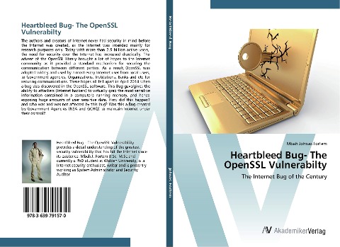 Heartbleed Bug- The OpenSSL Vulnerabilty: The Internet Bug of the Century