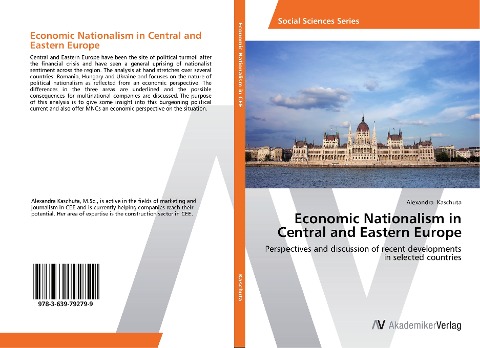 Economic Nationalism in Central and Eastern Europe: Perspectives and discussion of recent developments in selected countries