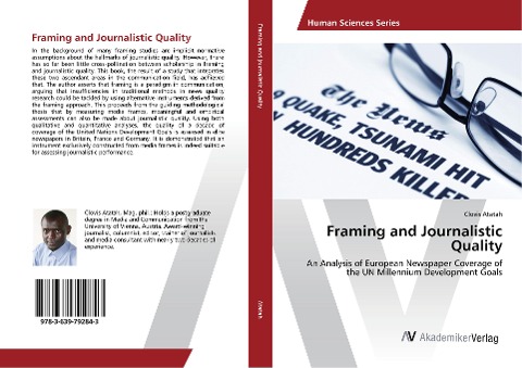 Framing and Journalistic Quality: An Analysis of European Newspaper Coverage of the UN Millennium Development Goals