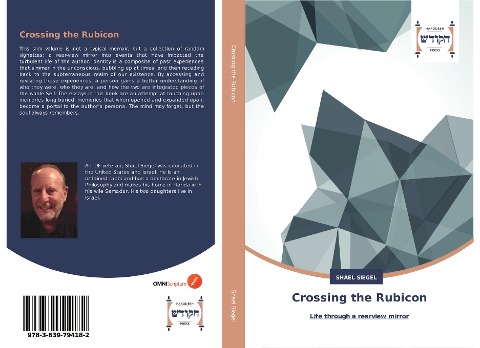Crossing the Rubicon: Life through a rearview mirror