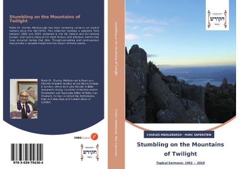 Stumbling on the Mountains of Twilight: Topical Sermons: 1992 ¿ 2019