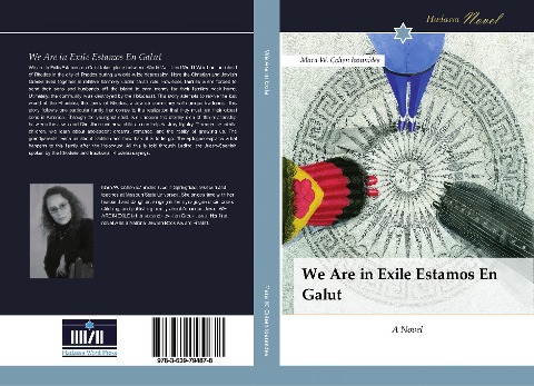 We Are in Exile Estamos En Galut: A Novel
