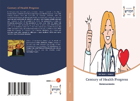 Century of Health Progress: Human Longevity