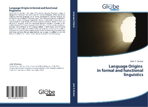 Language Origins in formal and functional linguistics