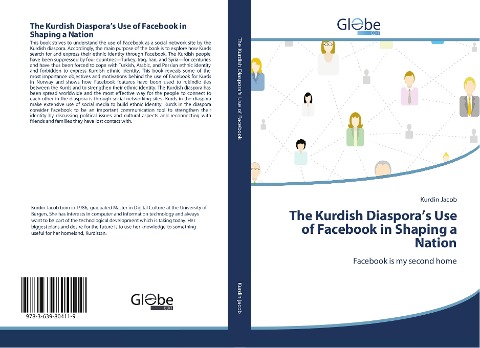 The Kurdish Diasporas Use of Facebook in Shaping a Nation: Facebook is my second home