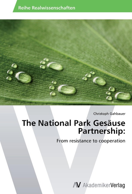 The National Park Gesäuse Partnership:: From resistance to cooperation
