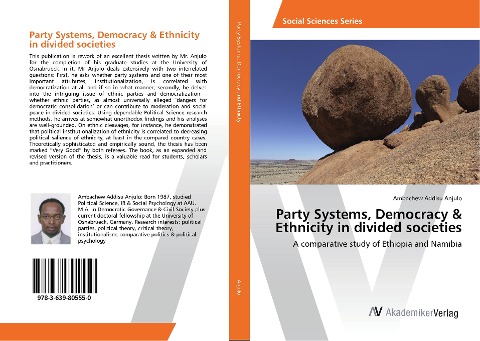 Party Systems, Democracy & Ethnicity in divided societies: A comparative study of Ethiopia and Namibia