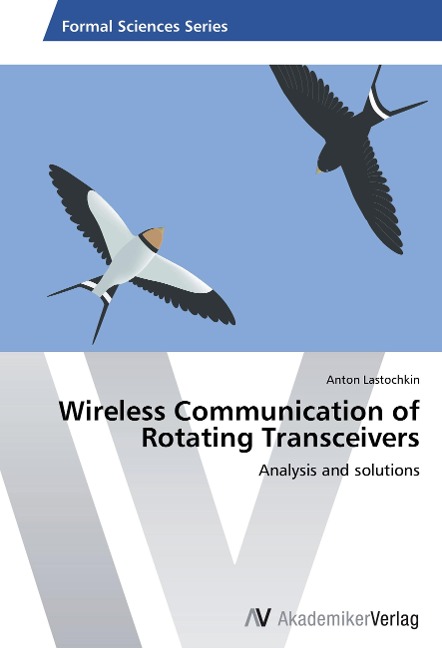 Wireless Communication of Rotating Transceivers: Analysis and solutions