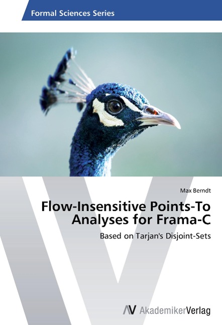 Flow-Insensitive Points-To Analyses for Frama-C: Based on Tarjans Disjoint-Sets