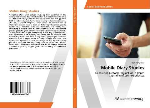 Mobile Diary Studies: Generating Customer Insight via In-Depth Capturing of User Experiences