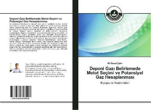 Deponi Gaz¿ Belirlemede Metot Seçimi ve Potansiyel Gaz Hesaplanmas¿: Biyogaz ve Ara¿t¿rmalar¿