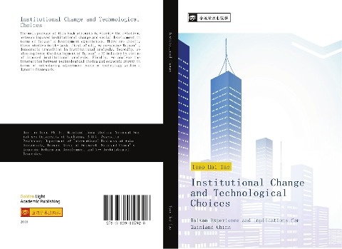 Institutional Change and Technological Choices: Taiwan Experience and Implications for Mainland China