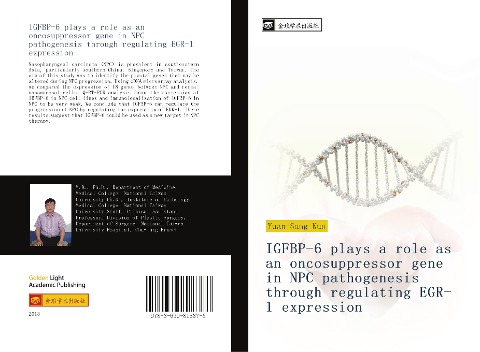 IGFBP-6 plays a role as an oncosuppressor gene in NPC pathogenesis through regulating EGR-1 expression