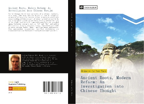 Ancient Roots, Modern Reform: An Investigation into Chinese Thought