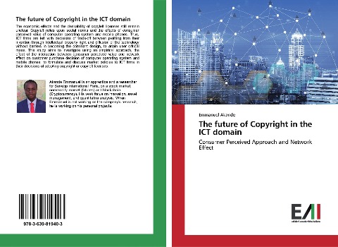 The future of Copyright in the ICT domain: Consumer Perceived Approach and Network Effect