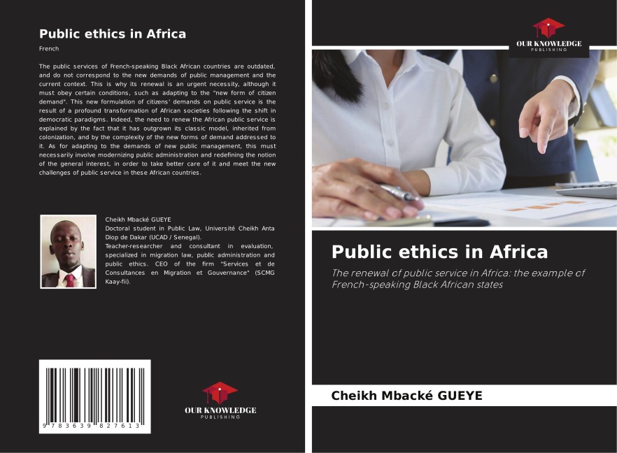 Public ethics in Africa: The renewal of public service in Africa: the example of French-speaking Black African states