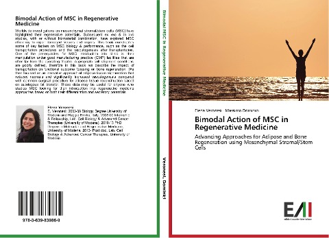 Bimodal Action of MSC in Regenerative Medicine: Advancing Approaches for Adipose and Bone Regeneration using Mesenchymal Stromal/Stem Cells