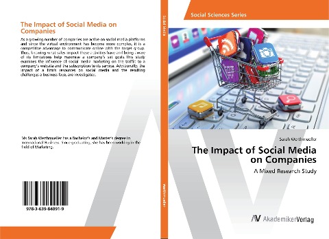 The Impact of Social Media on Companies: A Mixed Research Study