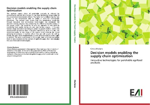 Decision models enabling the supply chain optimization: Innovative technologies for perishable agrifood products
