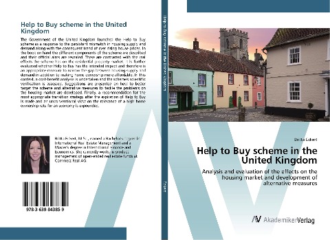 Help to Buy scheme in the United Kingdom: Analysis and evaluation of the effects on the housing market and development of alternative measures