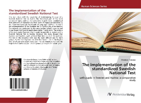 The implementation of the standardized Swedish National Test: with pupils in Sweden and Austria: a comparative study