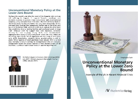 Unconventional Monetary Policy at the Lower Zero Bound: Example of the US in Recent Financial Crisis