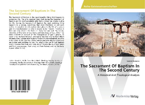 The Sacrament Of Baptism In The Second Century: A Historical And Theological Analysis