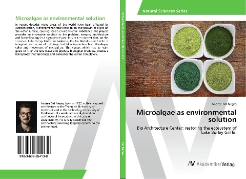 Microalgae as environmental solution: Bio Architecture Center: restoring the ecosystem of Lake Burley Griffin