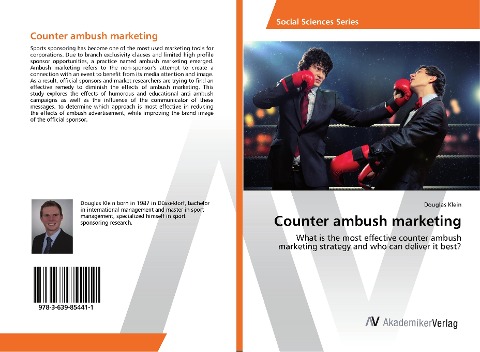 Counter ambush marketing: What is the most effective counter ambush marketing strategy and who can deliver it best?