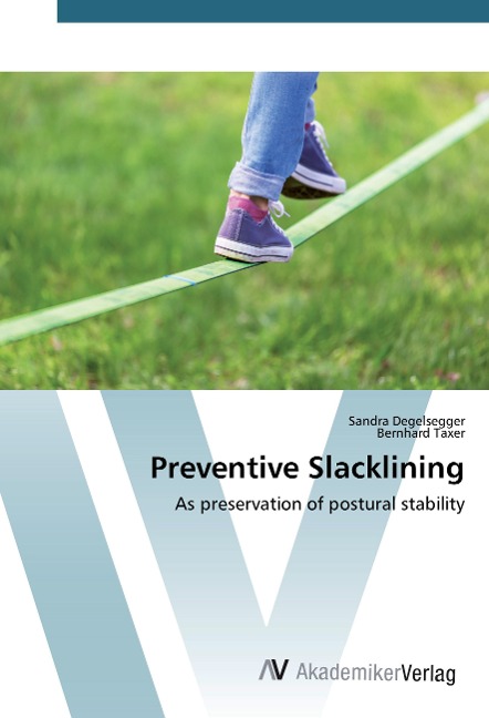 Preventive Slacklining: As preservation of postural stability