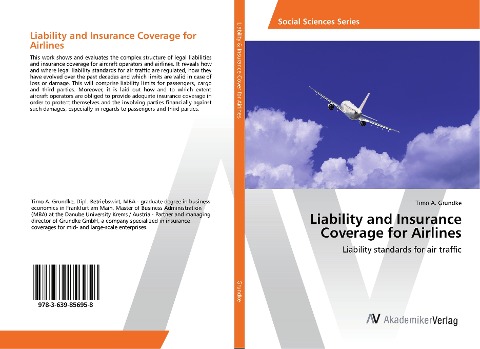 Liability and Insurance Coverage for Airlines: Liability standards for air traffic