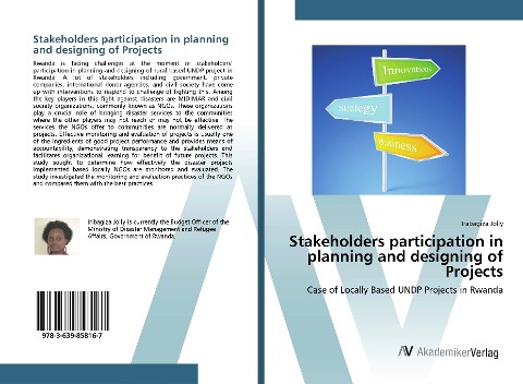 Stakeholders participation in planning and designing of Projects: Case of Locally Based UNDP Projects in Rwanda