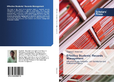 Effective Students Records Management: Influence of Job Suitability, Job Satisfaction and Institutional Factors