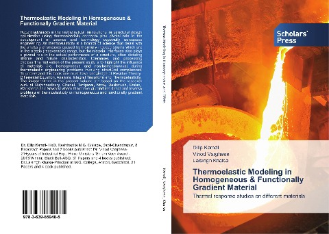 Thermoelastic Modeling in Homogeneous & Functionally Gradient Material: Thermal response studies on different materials