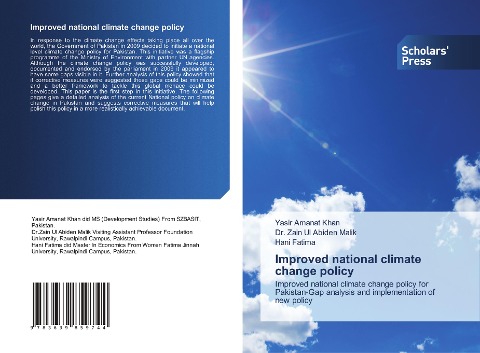 Improved national climate change policy: Improved national climate change policy for Pakistan-Gap analysis and implementation of new policy