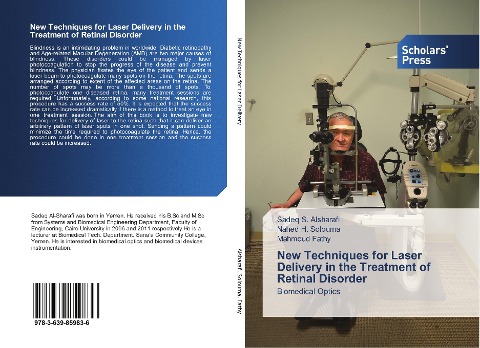 New Techniques for Laser Delivery in the Treatment of Retinal Disorder: Biomedical Optics