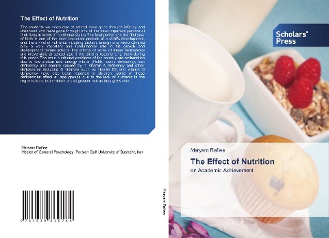 The Effect of Nutrition: on Academic Achievement