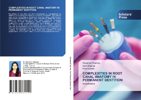 COMPLEXITIES IN ROOT CANAL ANATOMY IN PERMANENT DENTITION: Endodontics